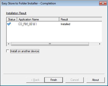 After the installation is complete, confirm whether the installation has been successfully complete or not.