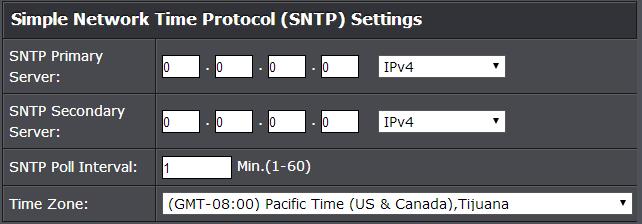 Note: Please note that in order for the switch to communicate to Internet SNTP time servers, the switch must have valid IPv4/IPv6 address settings including a default gateway address for Internet