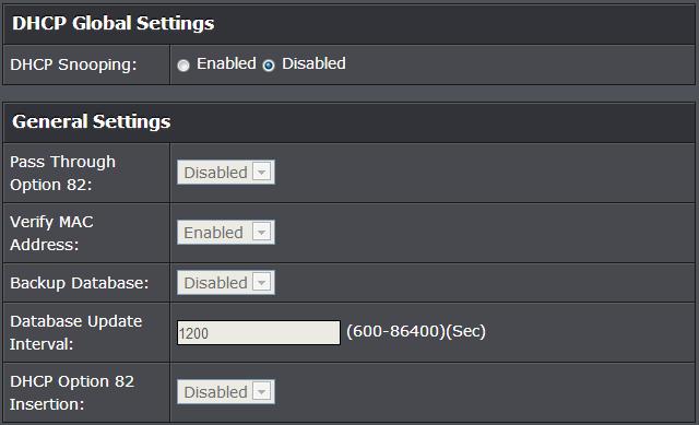 Enable DHCP Snooping DHCP Snooping > VLAN Settings In this section, you can define an existing VLAN to
