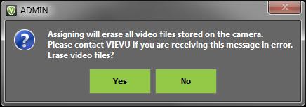7. Click the Assign button. 8. If a camera was used to record video prior to assigning, the following message is displayed indicating video files were found on the camera (Figure 20).