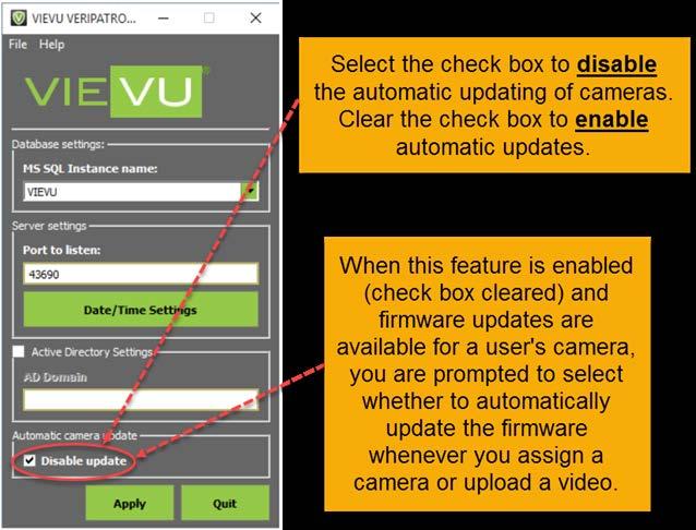 AUTOMATIC CAMERA FIRMWARE UPDATES VERIPATROL can ensure that Cameras are automatically updated with the latest software.
