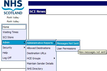 Through the NHS directory tree navigate to the Maintain User window of the user to allocate the capability: Select Messages Not Sent from drop down list Click on Add When the admin user logs in after