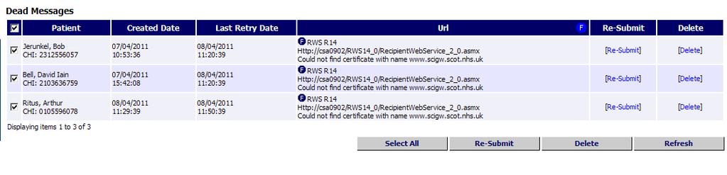 MANAGING DESTINATION URLS To delete messages click in the box next to the required messages and click on Delete: Click here to delete selected messages If you do not want to send all of the messages