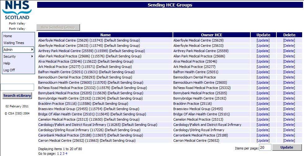 Click on Admin HCE Groups Receiving HCE Groups or Sending HCE Groups Click here to add a new Sending Group This will be highlighted if the user has