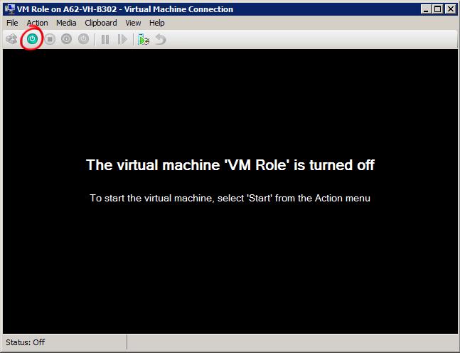 Figure 10 Starting the virtual machine in Hyper-V Note: Virtual Machine Connection is a tool that you use to connect to a virtual machine so that you can install or interact with the guest operating