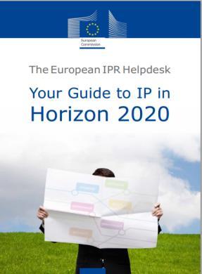 Your guide to IP in Horizon 2020 Contents Introducing Horizon 2020 What s new in Horizon 2020 with regard to IP?