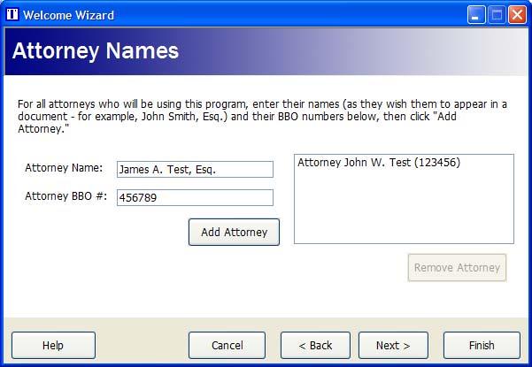 Attorney Names If you need to remove an attorney from the list, just click the name to select it and then click the button labeled Remove Attorney.