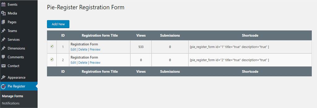 5.6.1. Access Shortcodes from Manage Forms Following are the steps to use registration form Shortcodes. Login to your blog / site and go to your dashboard.