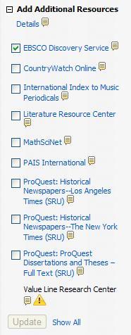 IV. Add Additional Resources The Add Additional Resources column on the right contains content from sources not partnered with EBSCO.