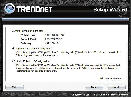 10. Select Dynamic IP Address Configuration and then click Next. 11. Select Manual setup and then click Next. 12.