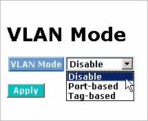 3-5. VLAN The switch supports Port-based VLAN and Tag-based VLAN (802.1Q). You can create maximum 20 sets of 802.1Q VLAN groups. The VLAN ID range is 1~4094.