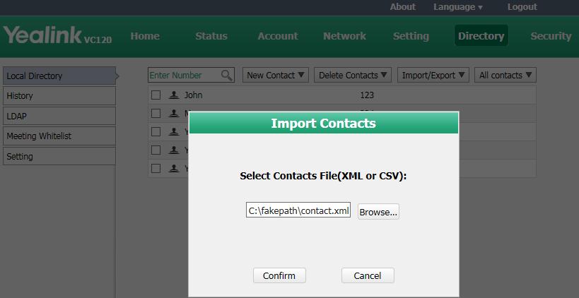To import an XML file of contact lists via web user interface: 1. Click on Directory->Local. 2. Click Import/Export. 3. Click Import. 4.