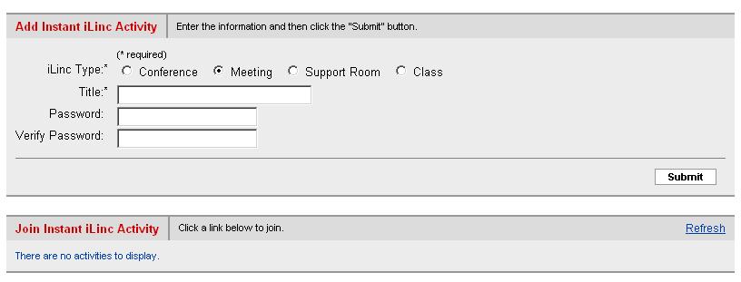 Start an Instant Meeting Instant Log into your Communications Center. Select Instant in the left navigation bar. Select the type of session, title it and submit.
