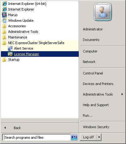 Using the License Manager Using the License Manager The Start menu contains the menu for EXPRESSCLUSTER SingleServerSafe. You can start the License Manager from this menu.