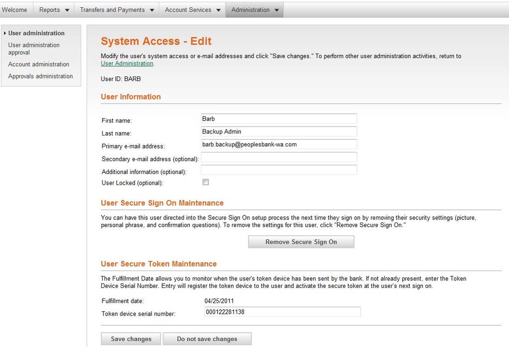 System Access Edit 3. Enter the device serial number (located on the back of the token) and click Save Changes. 4.