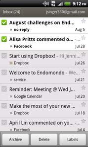 198 Email Viewing your Gmail Inbox All your received emails are delivered to your Inbox. From the Home screen, tap > Gmail. Your Gmail inbox then opens.