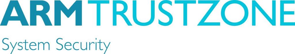 ARM TrustZone Technology A Security Foundation Today