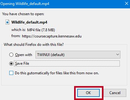14. The window will default to save file. To select a file location, click OK. Figure 11 - Click OK 15.