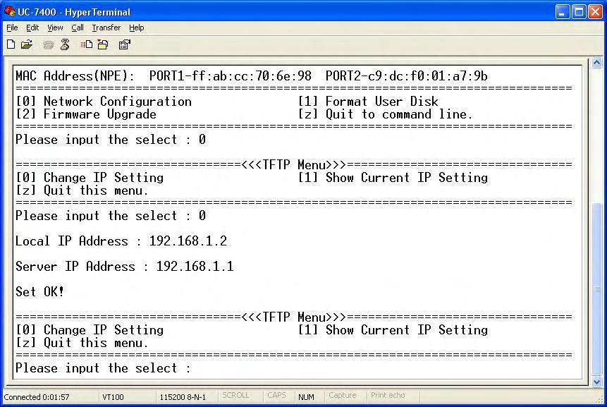 9. Return to the boot load utility menu and enter the local IP address. This local IP address is the IP address of the embedded computer.