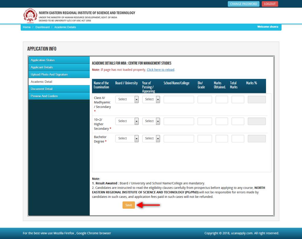 Step 5: After filling up application click the 'Save and Proceed' Button given at the bottom you have filled up all the required fields of the 'Academic Details', here you add