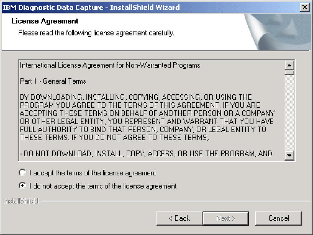 Figure 4. Welcome to the InstallShield wizard window 2. Click Next. The License Agreement window opens. Figure 5. License Agreement window 3.