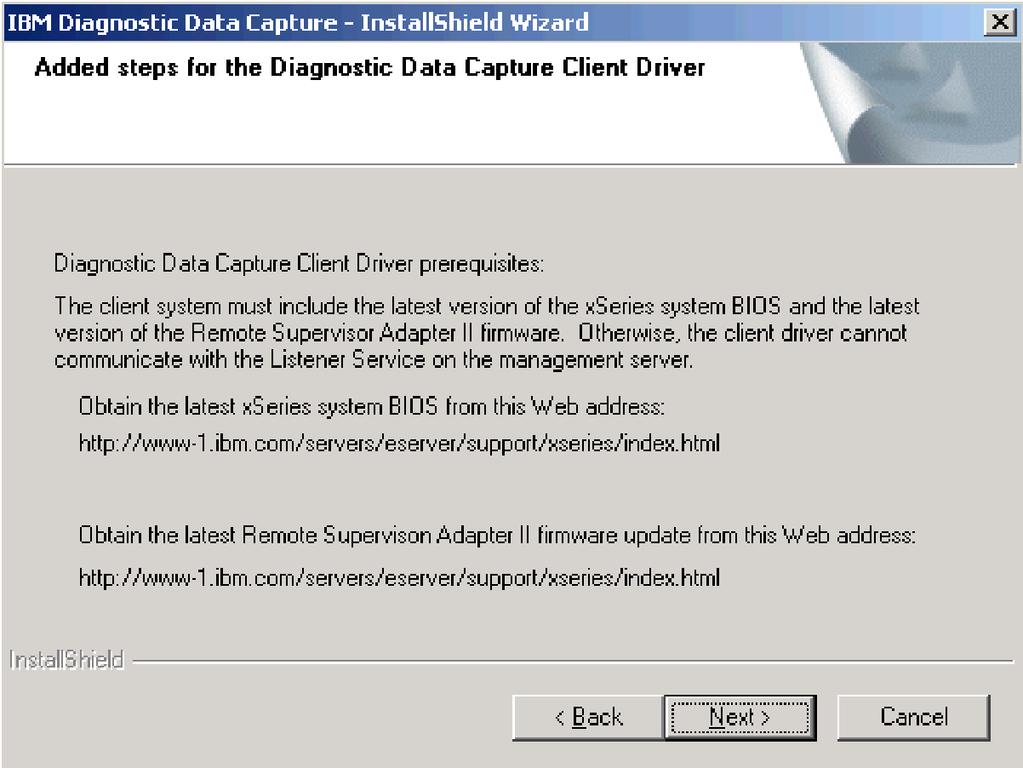 Installing Diagnostic Data Capture Client Drier Diagnostic Data Capture Client Drier proides the client drier component of Diagnostic Data Capture.