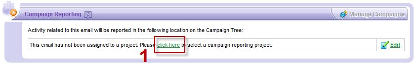 Campaign Reporting When creating a Legislative staff email, you must select a project to associate it with so that email statistics can be