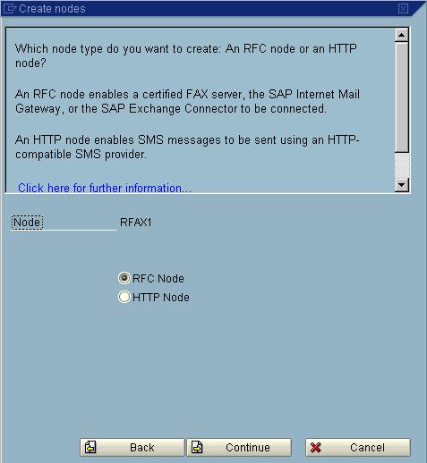 From the main menu execute SAP transaction SCOT and select Create from the Nodes menu. This opens the Create nodes dialog box.
