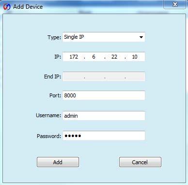 2. Select the Type to Single or Batch. Single IP: add single device each time. Batch IP: add multiple devices located in the same network segment.
