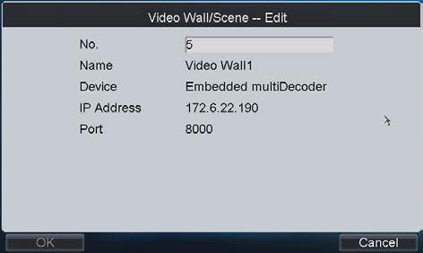 You can click to delete the added output. 4.4.4 Setting Video Wall / Scene 1. Click the Wall/Scene button to enter the Video Wall/Scene List. 2.
