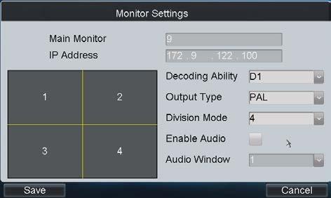 3. Configuring monitor settings: Decoding Ability: Set the parameters according to the resolution of the front-end device.