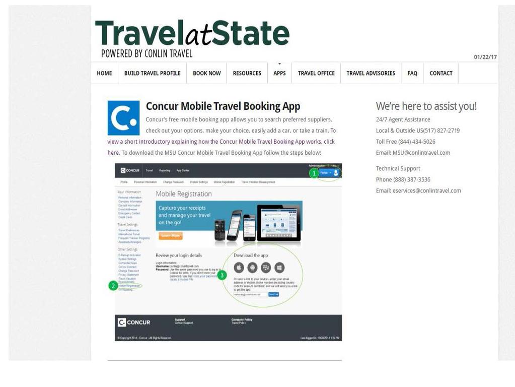 TravelatState POWERED BY CONLIN TRAVEL 01 / 22/17 HOME BUILD TRAVEL PROFILE BOOK NOW RESOURCES APPS TRAVEL OFFICE TRAVEL ADVISORIES FAQ CONTACT Concur Mobile Travel Booking App Concur's free mobile