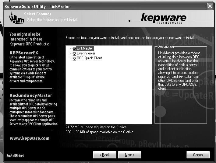 06. Select Program Folder - LinkMaster The installation creates a Start Menu directory named Kepware Products by default, as well as a LinkMaster sub-directory.