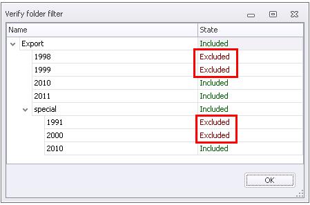 Folder names Confirms which folders should be included in or excluded from the import cycle. The entry needs to be relative to the folder, that which was given in the path settings.