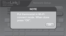 6 Connect to Thermostat 6.1 Return to the application and select OK.