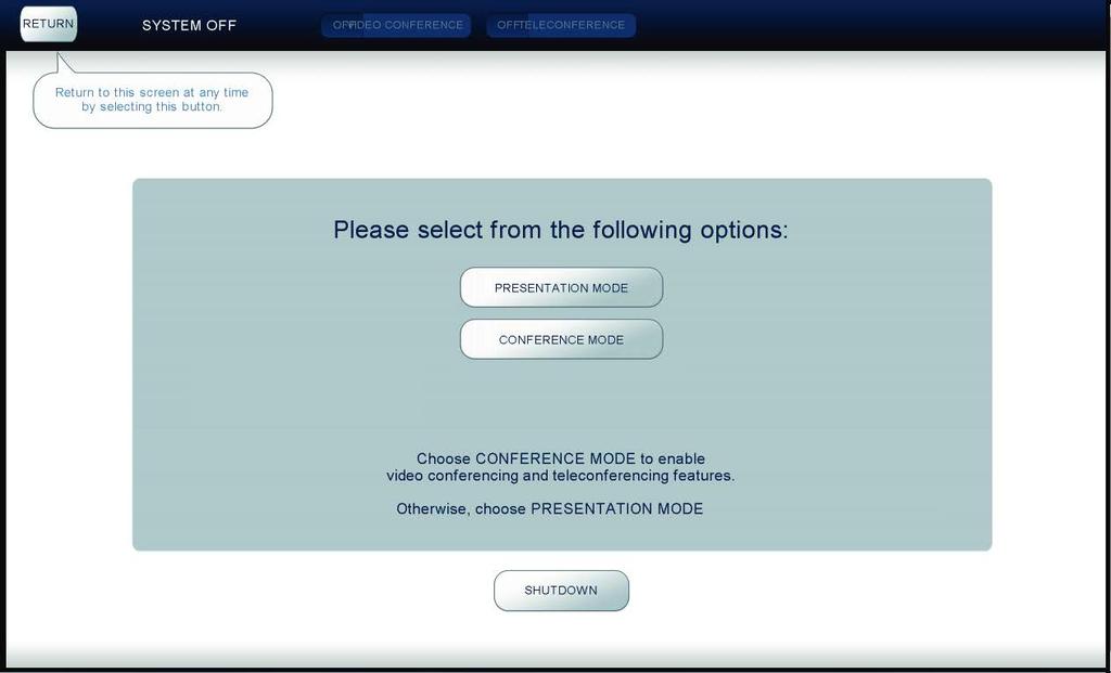 Selecting Presentation or Conference Mode Getting Started When presenting locally choose