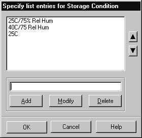 designation. Since storage conditions are usually fixed, a selection list can be used so that users can choose from a list of preset conditions. This speeds up data entry and eliminates mistakes.