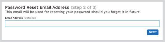 4. After you have changed your password, you will be prompted with an option to enter your email address in the Password Reset Email Address field (refer to Fig. 1c).
