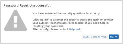 g) If you have answered the questions incorrectly, you will be brought to the Password Reset Unsuccessful page (refer to Fig. 3f). Click on the Retry button to try again.