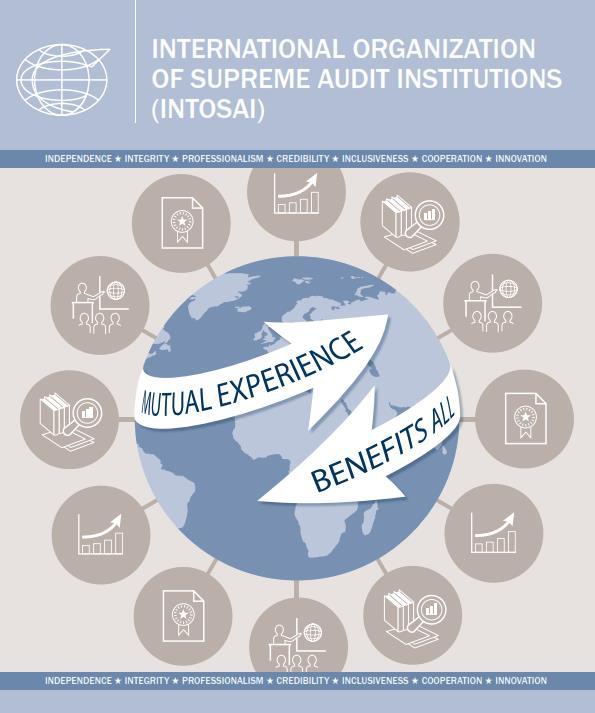 Strategic Objectives for Goal 3 Develop and maintain expertise in various fields of public-sector auditing and help to provide content to INTOSAI Framework for Professional Pronouncements Enable wide