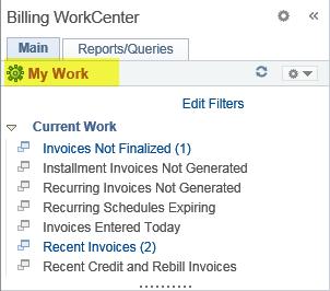 My Work Current Work Links relevant to daily activity, and alerts specific to each link.
