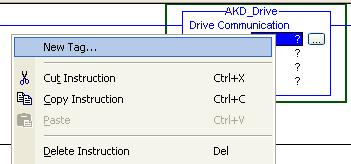 instance of the Drive Communication logic for each axis (AKD_Drive instruction). 1. Add the AKD_Drive instruction to your ladder diagram.
