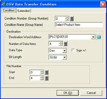 3) The [CSV Data Transfer Condition] window will open.
