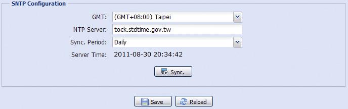 3.2.4 SNTP SNTP (Simple Network Time Protocol) is used to synchronize your camera time with the networked computer systems. Function GMT NTP Server Sync.