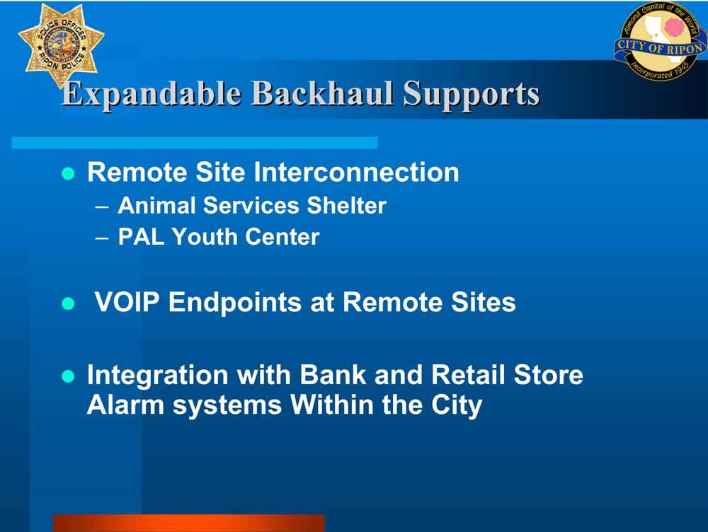 Expandable Backhaul Supports Remote Site Interconnection Animal Services Shelter PAL Youth Center