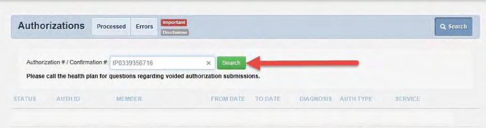 1. To view a prior authorization request, enter the Authorization or Confirmation Number in the field, and click Search.