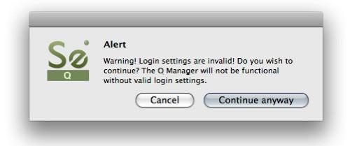 6.8 Invalid Q Manager settings and warnings If your Q Manager settings are invalid for some reason, you ll be given a dialog warning.