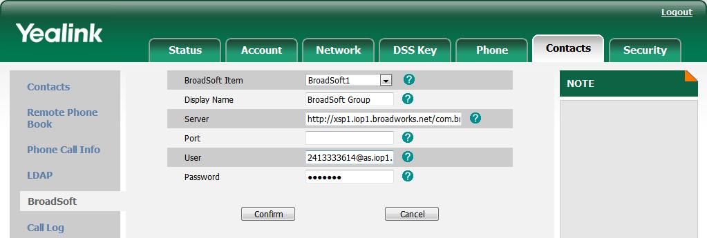 User Guide for the SIP-T38G IP Phone To configure the BroadSoft phonebook via web user interface: 1. Click on Contacts->BroadSoft. 2.