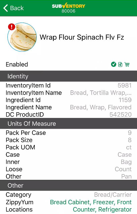 Tap on an Inventory Item to see more information about that item: SubVentory Getting Started Guide for Restaurants with SubwayPOS Exclamation marks warn of a configuration issue associated with
