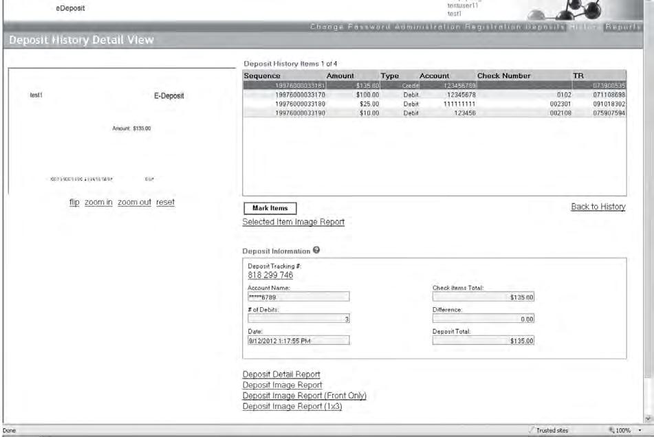 VIEW DEPOSIT HISTORY DETAIL Once on the Deposit History Detail screen, you can choose to generate and view Deposit